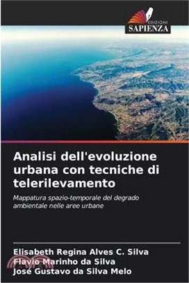 Analisi dell'evoluzione urbana con tecniche di telerilevamento