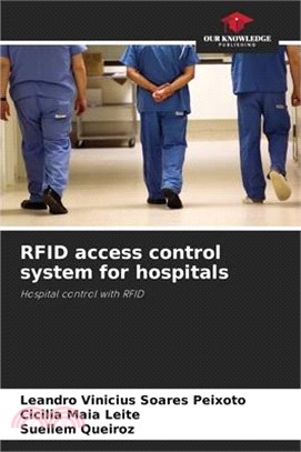 RFID access control system for hospitals