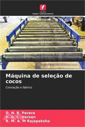 Máquina de seleção de cocos