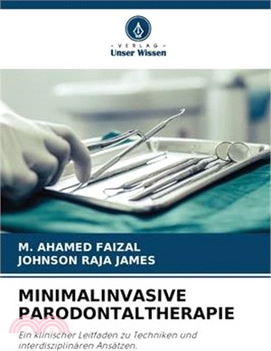 Minimalinvasive Parodontaltherapie