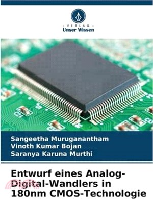 Entwurf eines Analog-Digital-Wandlers in 180nm CMOS-Technologie