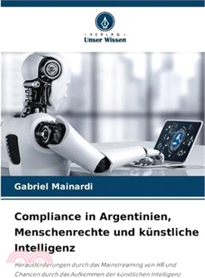 Compliance in Argentinien, Menschenrechte und künstliche Intelligenz