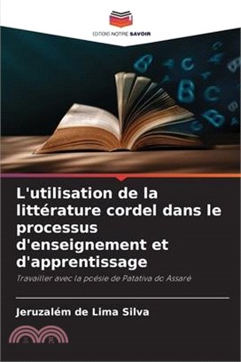 L'utilisation de la littérature cordel dans le processus d'enseignement et d'apprentissage