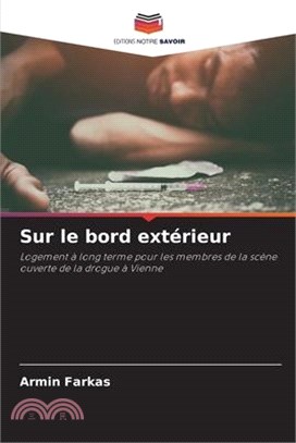 Sur le bord extérieur