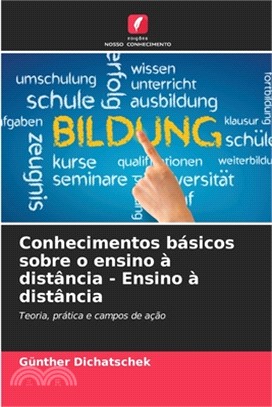 Conhecimentos básicos sobre o ensino à distância - Ensino à distância