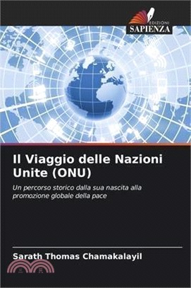 Il Viaggio delle Nazioni Unite (ONU)