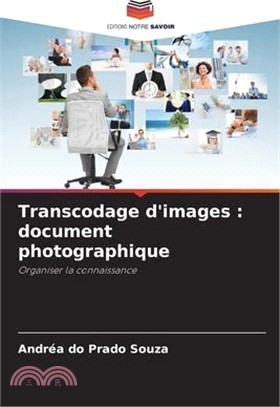 Transcodage d'images: document photographique