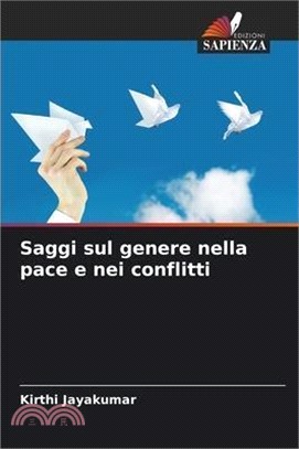Saggi sul genere nella pace e nei conflitti