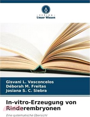 In-vitro-Erzeugung von Rinderembryonen