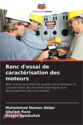 Banc d'essai de caractérisation des moteurs