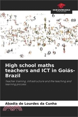 High school maths teachers and ICT in Goiás-Brazil