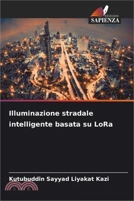 Illuminazione stradale intelligente basata su LoRa