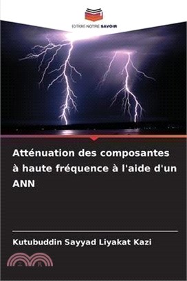 Atténuation des composantes à haute fréquence à l'aide d'un ANN