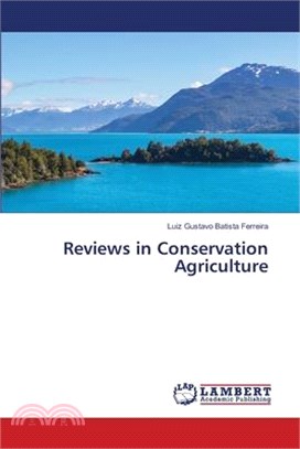 Reviews in Conservation Agriculture