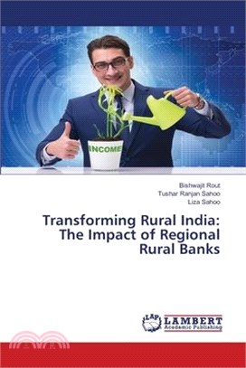 Transforming Rural India: The Impact of Regional Rural Banks