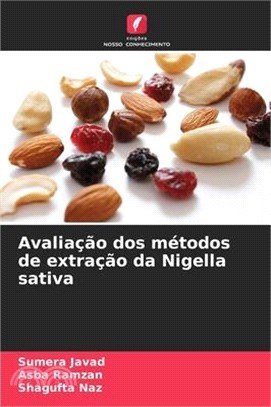 Avaliação dos métodos de extração da Nigella sativa