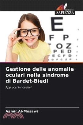 Gestione delle anomalie oculari nella sindrome di Bardet-Biedl