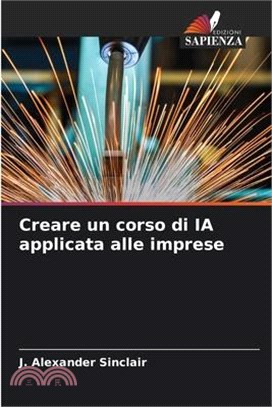 Creare un corso di IA applicata alle imprese
