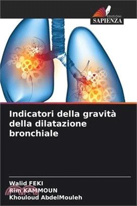 Indicatori della gravità della dilatazione bronchiale