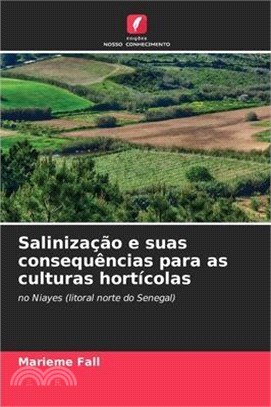 Salinização e suas consequências para as culturas hortícolas
