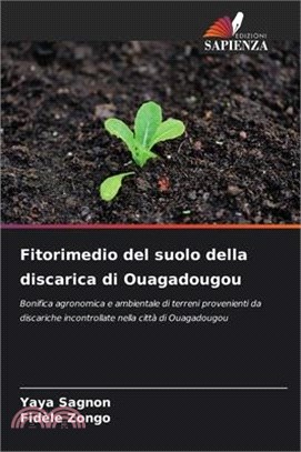 Fitorimedio del suolo della discarica di Ouagadougou