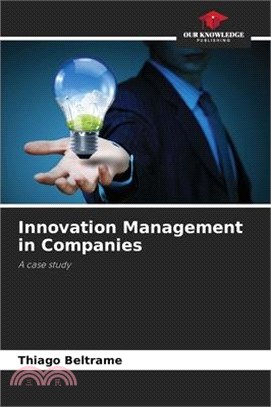 Innovation Management in Companies