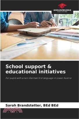 School support & educational initiatives