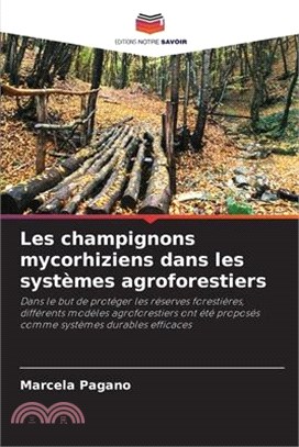 Les champignons mycorhiziens dans les systèmes agroforestiers