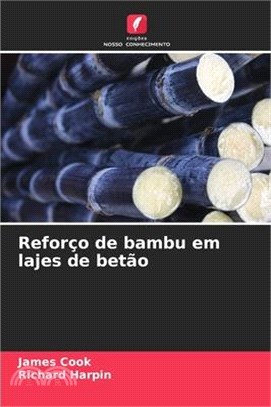 Reforço de bambu em lajes de betão