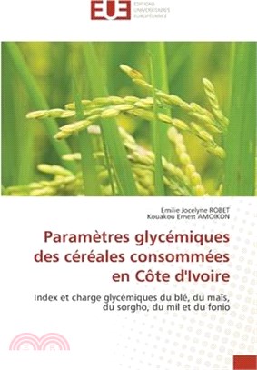 Paramètres glycémiques des céréales consommées en Côte d'Ivoire