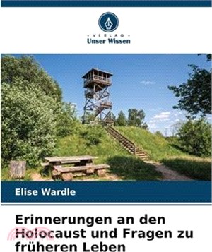 Erinnerungen an den Holocaust und Fragen zu früheren Leben