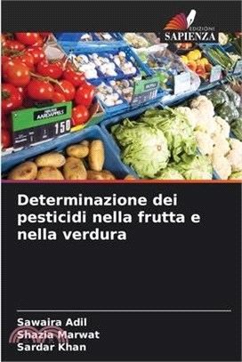 Determinazione dei pesticidi nella frutta e nella verdura