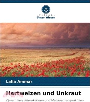 Hartweizen und Unkraut