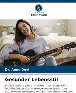 Gesunder Lebensstil