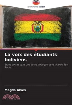 La voix des étudiants boliviens