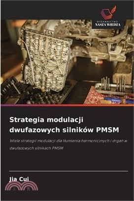 Strategia modulacji dwufazowych silników PMSM