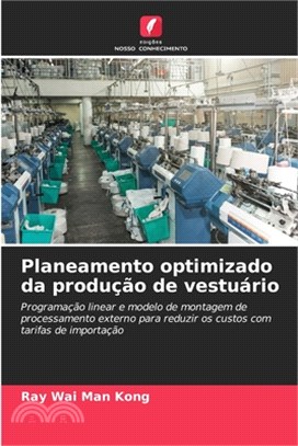 Planeamento optimizado da produção de vestuário