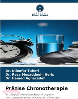 Präzise Chronotherapie