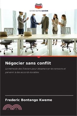 Négocier sans conflit