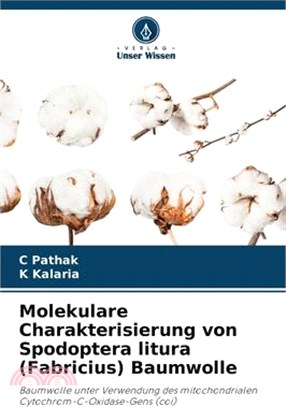 Molekulare Charakterisierung von Spodoptera litura (Fabricius) Baumwolle