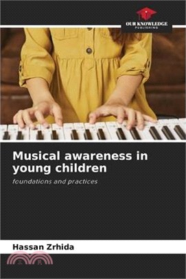 Musical awareness in young children