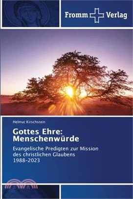 Gottes Ehre: Menschenwürde
