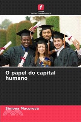 O papel do capital humano