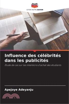 Influence des célébrités dans les publicités