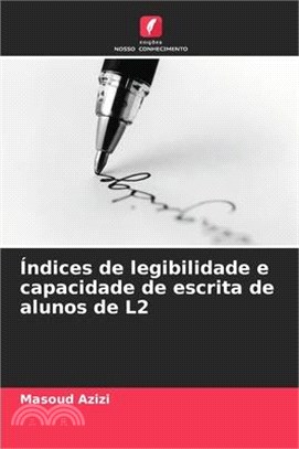 Índices de legibilidade e capacidade de escrita de alunos de L2