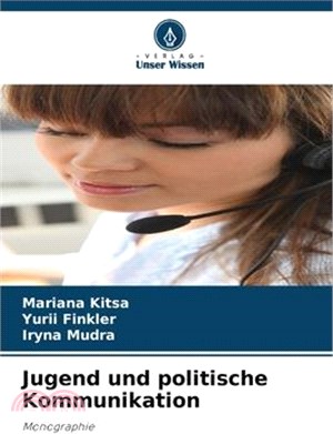 Jugend und politische Kommunikation