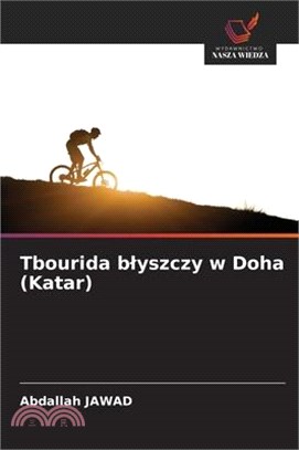 Tbourida blyszczy w Doha (Katar)