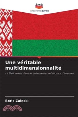 Une véritable multidimensionnalité