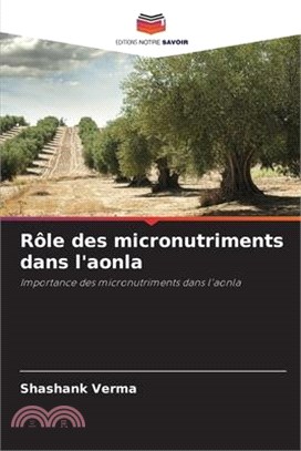 Rôle des micronutriments dans l'aonla