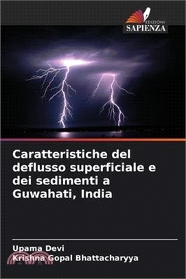 Caratteristiche del deflusso superficiale e dei sedimenti a Guwahati, India